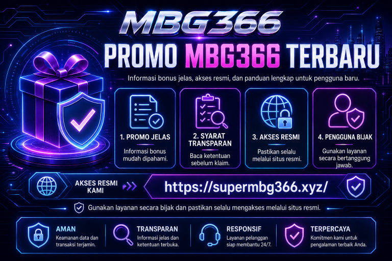 Ilustrasi promo MBG366 terbaru dengan informasi bonus jelas, akses resmi, dan panduan untuk pengguna baru