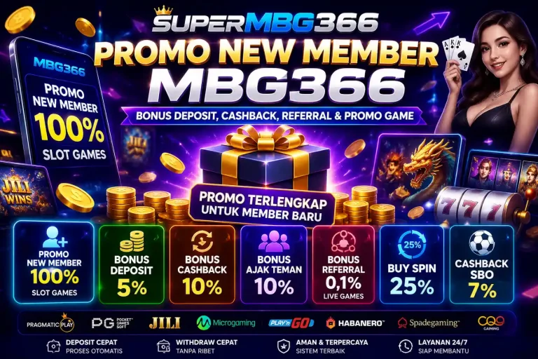 Ilustrasi promo new member MBG366 di SuperMBG366 dengan bonus deposit, cashback, referral, promo provider, dan panduan pengguna baru