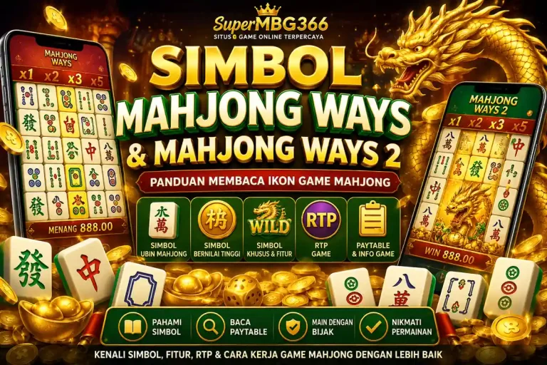 Ilustrasi simbol Mahjong Ways dan Mahjong Ways 2 di SuperMBG366 dengan ubin mahjong, ikon game, RTP, paytable, koin emas, dan tampilan game mahjong untuk pengguna baru